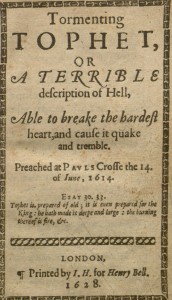 Title page from "Tormenting Tophet, or, a Terrible Description of Hell, Able to Break the Hardest Heart, and Caus it Quake and Tremble"