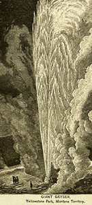 Illustrations of Yellowstone National Park from Popular Resorts and How to Reach Them (Boston, 1875)