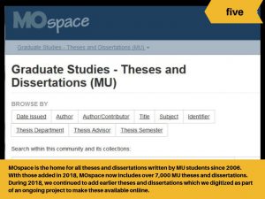 MOspace is the home of all theses and dissertations by MU students since 2006.
