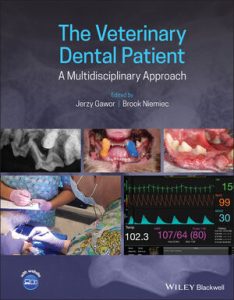 The Veterinary Dental Patient: A Multidisciplinary Approach