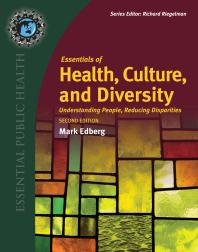 Essentials of Health, Culture, and Diversity