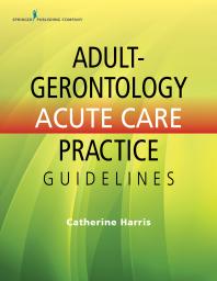 Adult-Gerontology Acute Care Practice Guidelines