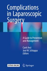 Complications in Laparoscopic Surgery : A Guide to Prevention and Management 