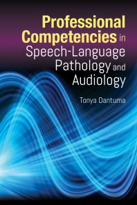 Professional Competencies in Speech-Language Pathology and Audiology 