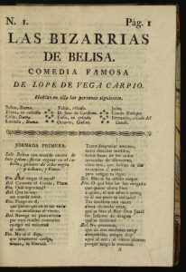 The first page of Las Bizarrias de Belisa by Lope de Vega Carpio.