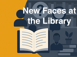 Peer Navigator Corner: New Faces at the Library