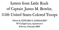 Letters from Little Rock of Captain James M. Bowler, 112th United States Colored Troops