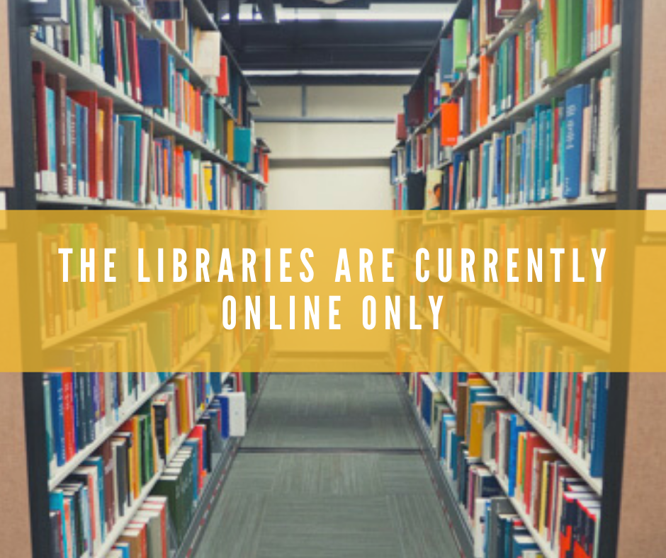 University Libraries Are Online Only – Library News