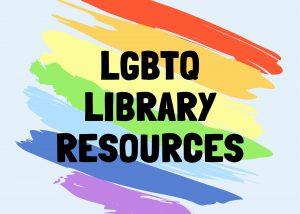 LGBTQ Library Resources at Mizzou