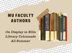 MU Faculty Books on Display in Ellis Library