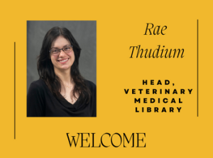 Rae Thudium Appointed Head of Veterinary Medical Library