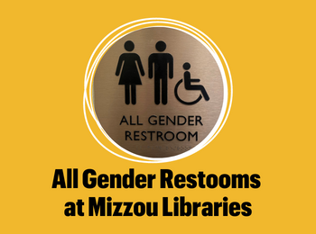 All Gender Restooms at Mizzou Libraries