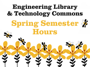 Engineering Library Spring Semester Hours
