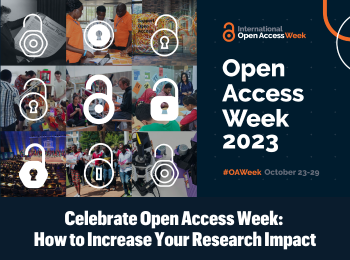 Celebrate Open Access Week: How to Increase Your Research Impact