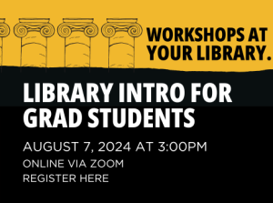Library Intro for Grad Students