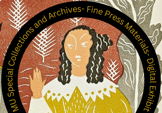 New and improved exhibit in Special Collections: Fine Press Materials