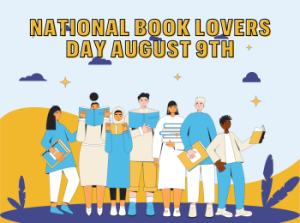 National Book Lovers Day August 9th