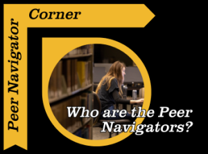 Peer Navigator Corner: Who are the Peer Navigators?