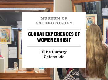 Global Experiences of Women Exhibit