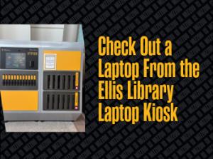 New Laptop Self-Service Kiosk in Ellis Library