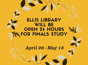Ellis Library Open Extended Hours for Finals Study