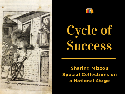 Sharing Mizzou Special Collections on a National Stage