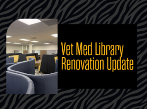 Vet Med Library Renovation Update