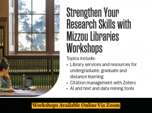 Strengthen Your Research Skills with Mizzou Libraries Workshops