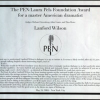 The PEN/Laura Pels Foundation Award for a master American Dramatist.