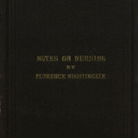 Notes on nursing : what it is, and what it is not / By Florence Nightingale.