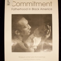 Commitment : fatherhood in Black America / artistic concept and photographs by Carole Patterson ; guest photographs by Anthony Barboza ; essays by Arvarh E. Strickland and Minion KC Morrison ; captions and biographical narratives by Clyde Ruffin ; edited by Marlene Perchinske.