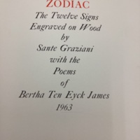 Zodiac, the twelve signs : engraved on wood / by Sante Graziani ; with the poems of Bertha Ten Eyck James.