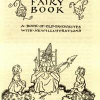 The Arthur Rackham fairy book : a book of old favourites with new illustrations.