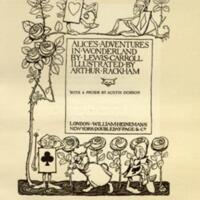 Alice's adventures in wonderland / by Lewis Carroll ; illustrated by Arthur Rackham ; with a poem by Austin Dobson.