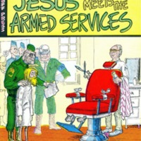 More comics from the pen of Foolbert Sturgeon, featuring Jesus meets the armed services.