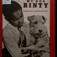 My dog Rinty / [by] Ellen Tarry and Marie Hall Ets, illustrated by Alexander and Alexandra Alland.