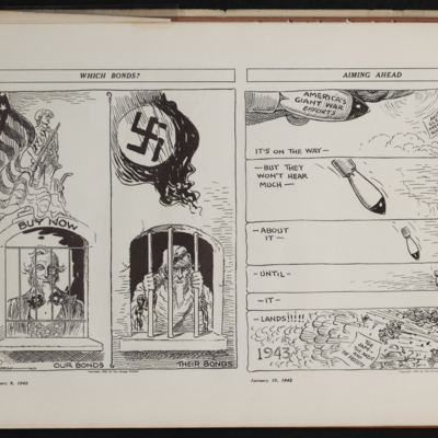 Two cartoons; the leftmost with two panels of Uncle Sam, one with him behind a booth with the American flag and a soldier, one with Uncle Sam in a prison uniform behind bars with the Nazi flag;  the rightmost with multiple panels of a bomb falling on one side of the globe