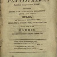 Directions for using the planisphere, published along with this work : containing entire new, perspicuous, remarkably quick and simple rules for performing mechanically the problems in geography, astronomy, &c. usually done by the globes, entirely superceding their use.